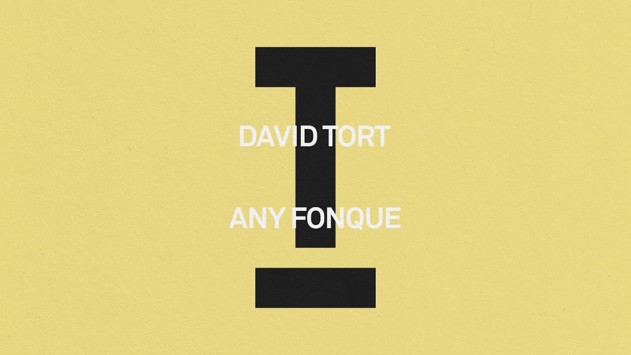 David Tort - Any Fonque [Tech/Acid House]