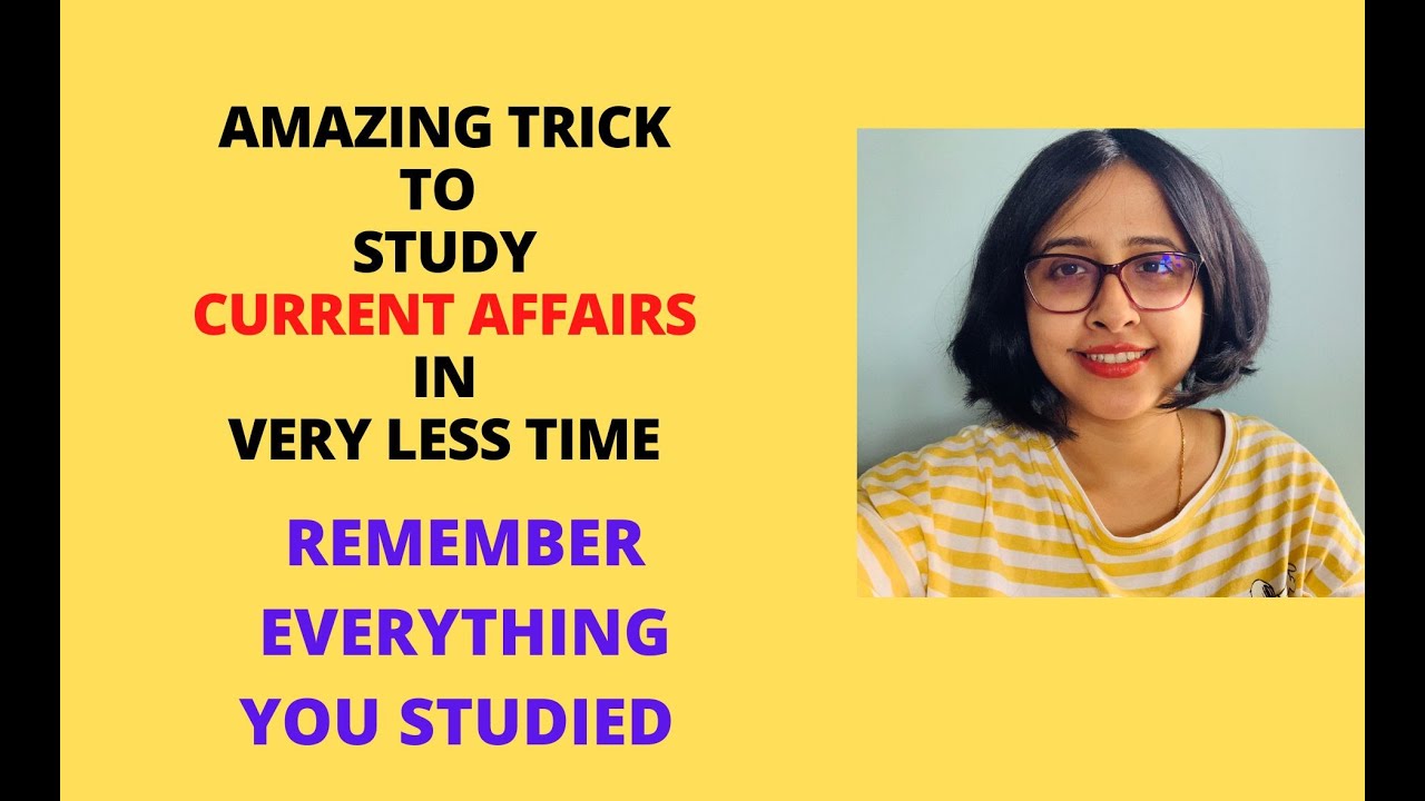 Amazing Trick for Completing Current Affairs in Less Time| Remember Everything| Revision Technique