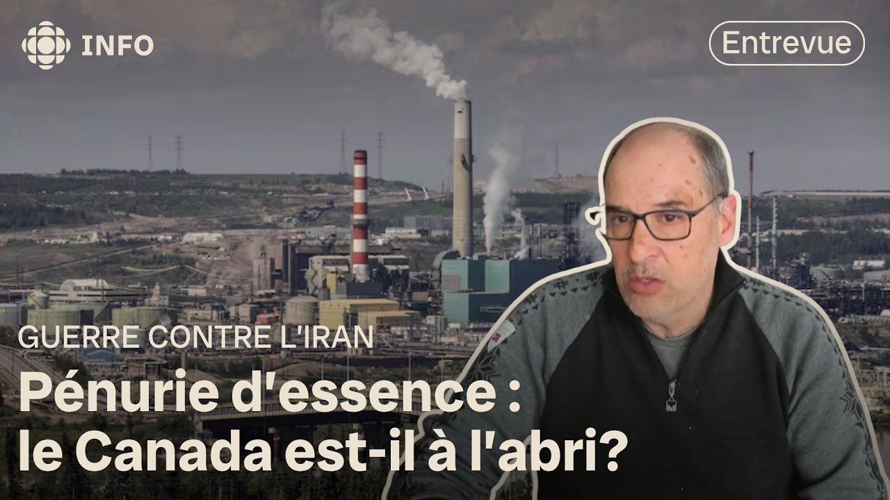 Flambée du pétrole : le Canada dispose-t-il de meilleures cartes que l'Europe? | Sur le terrain