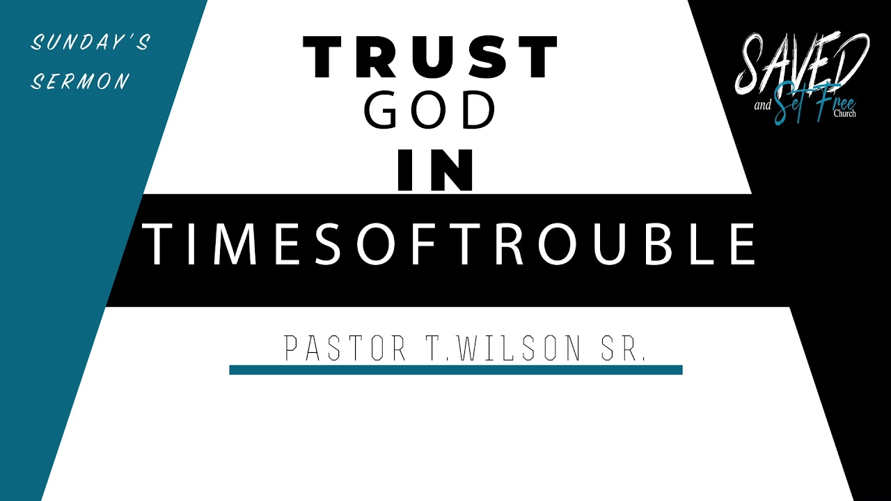 Trust God in Times of Trouble  Psalm 20:7