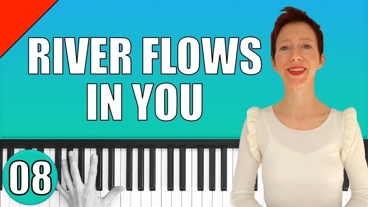 Yiruma - River Flows in You - Piano Tutorial #8