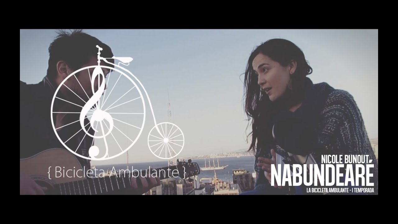 LA BICICLETA - Nicole Bunout - Nabundearé