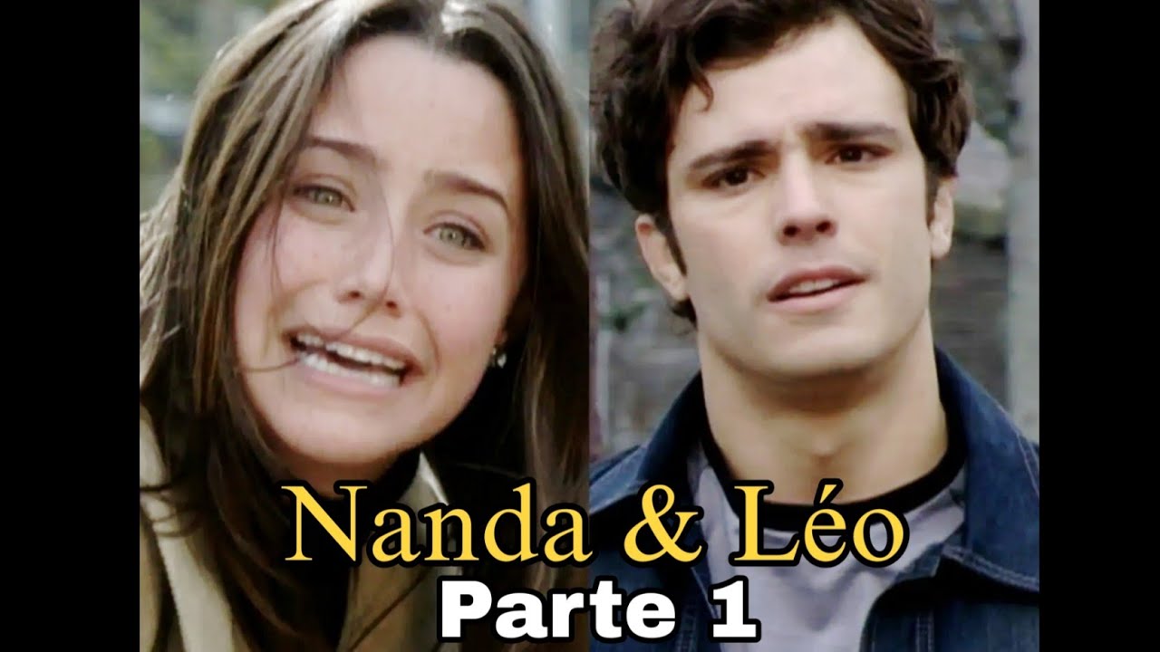 A História de Nanda e Léo |  PÁGINAS DA VIDA - Parte 1