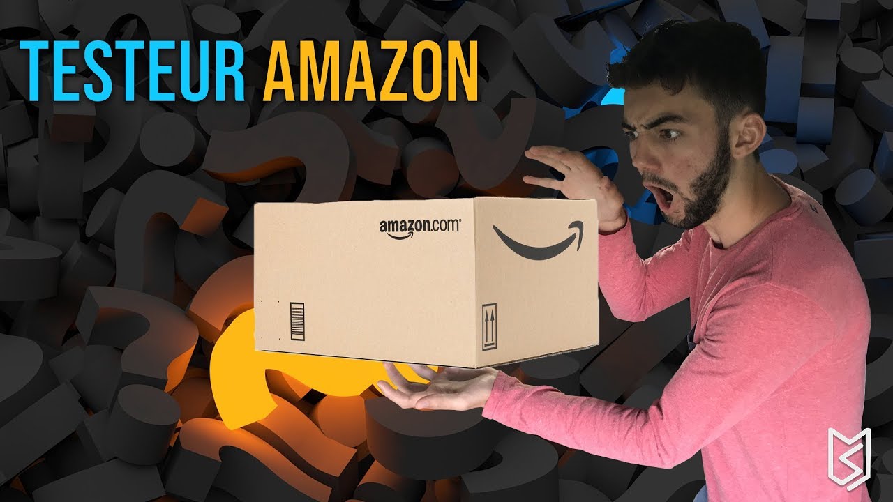 COMMENT DEVENIR TESTEUR AMAZON en 2018