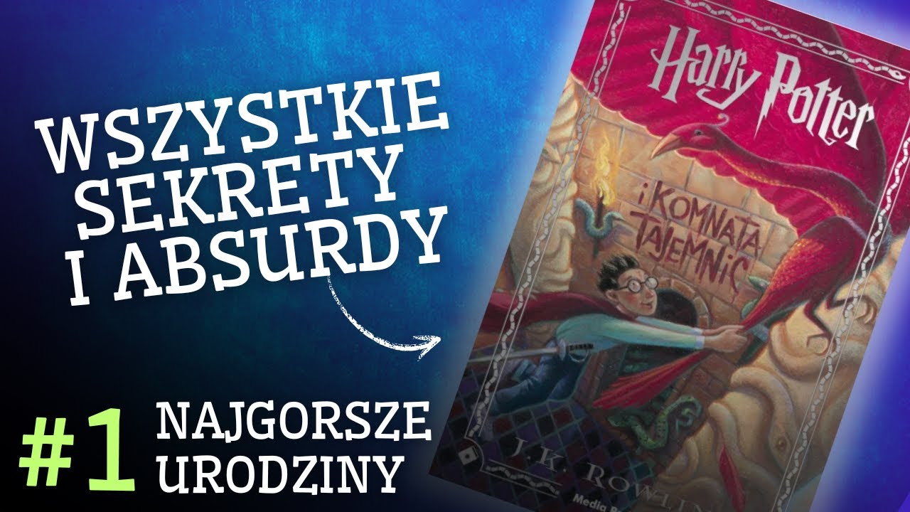 #1 Dlaczego to były NAJGORSZE URODZINY Harry'ego? | HARRY POTTER ROZDZIAŁ PO ROZDZIALE | s2o1