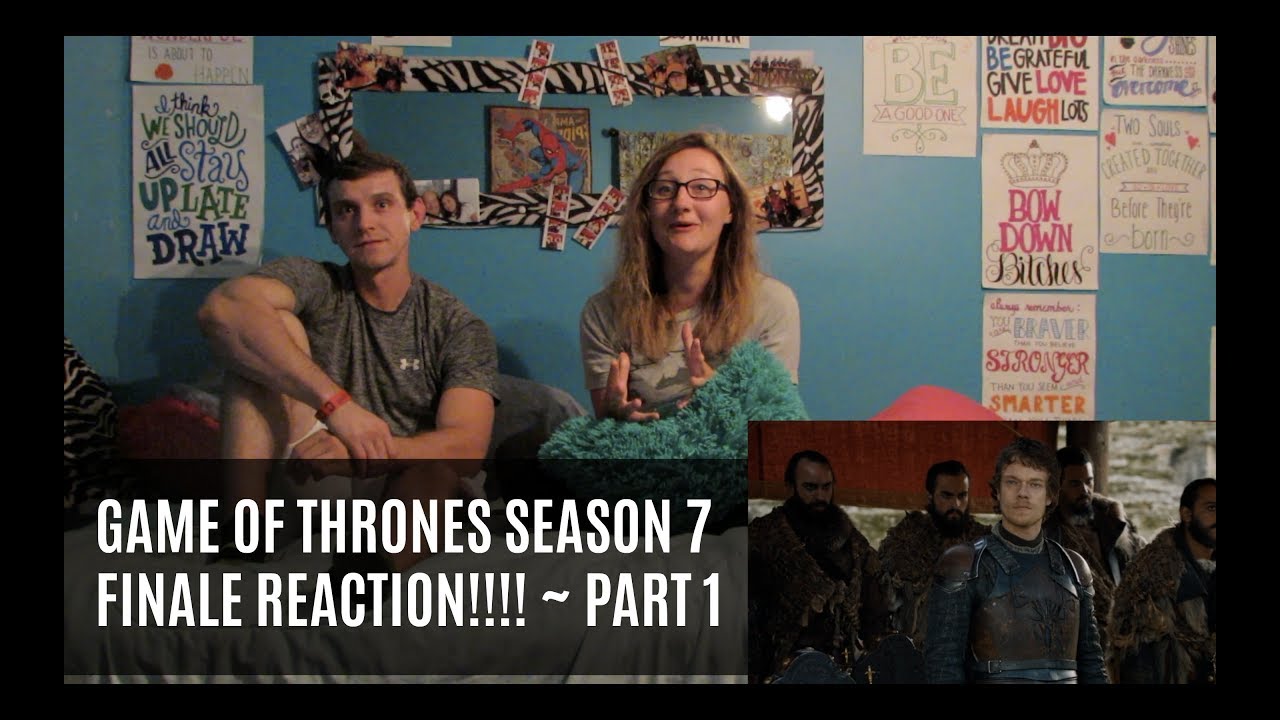 GAME OF THRONES SEASON 7 FINALE REACTION! ~ PART 1