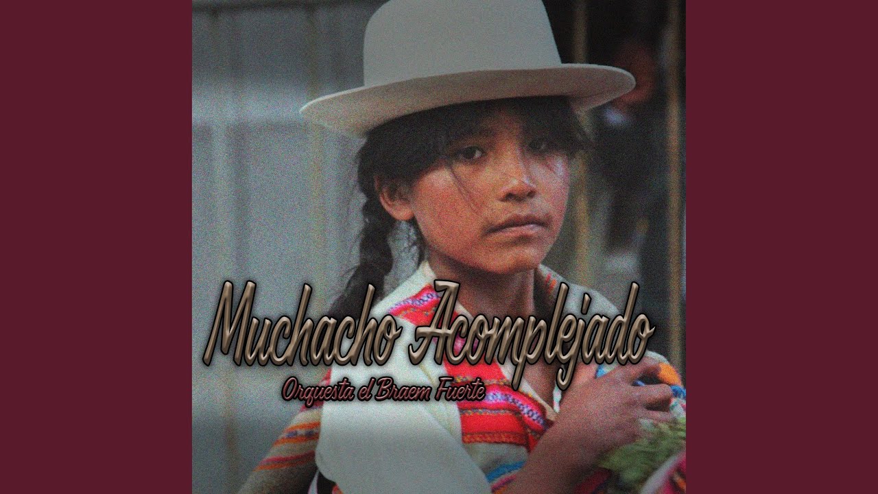 Muchacho Acomplejado