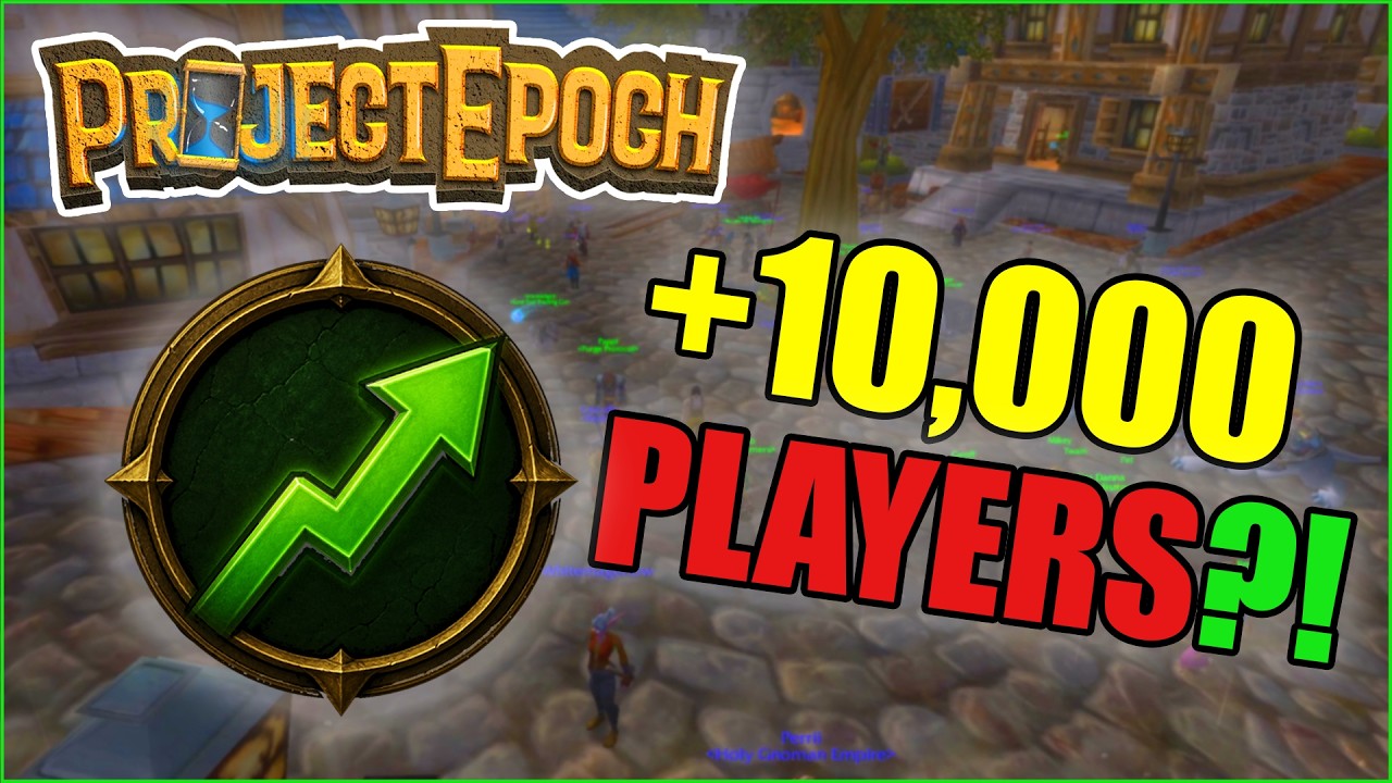 Project Epoch Is Exploding&hellip; Are Turtle WoW Players Moving Here?