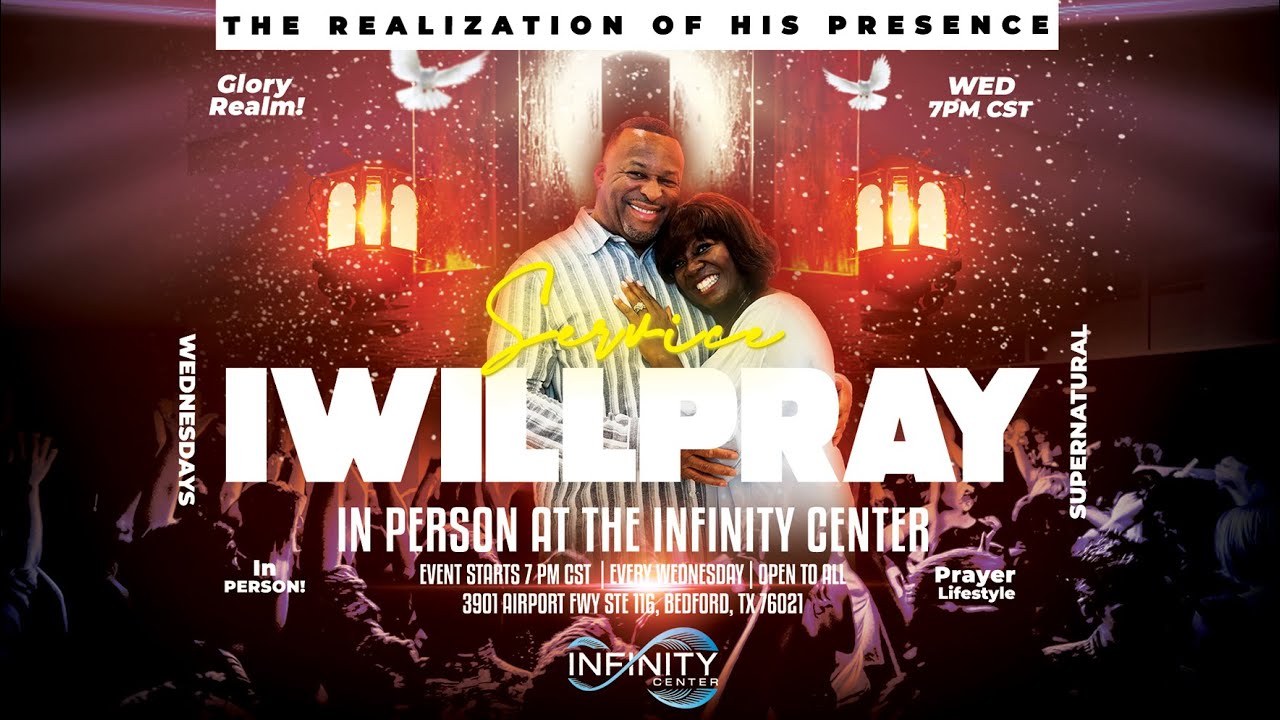 IWILLPRAY - The Realization of His presence | Apostle Renny McLean