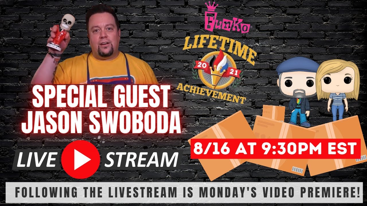 Let's Talk Funko w/ Guest 2021 Funko Lifetime Achievement Award Winner Jason Swoboda