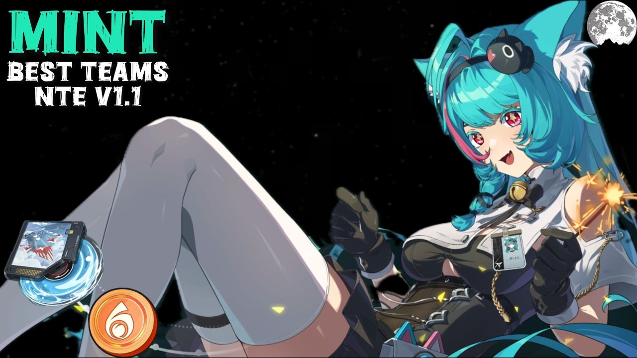 Mint Best Team Before v1.2! | NTE
