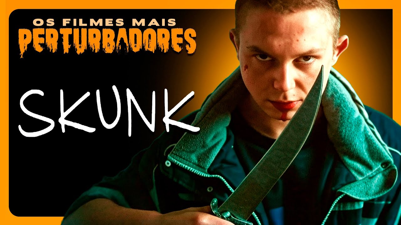 SKUNK: NO LIMITE DA VIOL&Ecirc;NCIA | Os Filmes Mais Perturbadores #114