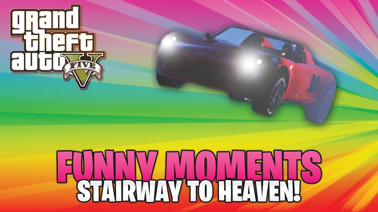 Stairway to Heaven! - GTA 5 Funny Moments!