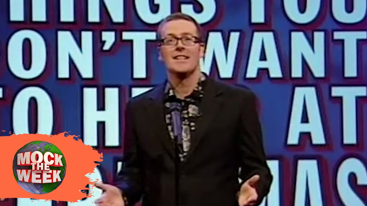 Things You Don't Want To Hear At Christmas | Mock The Week