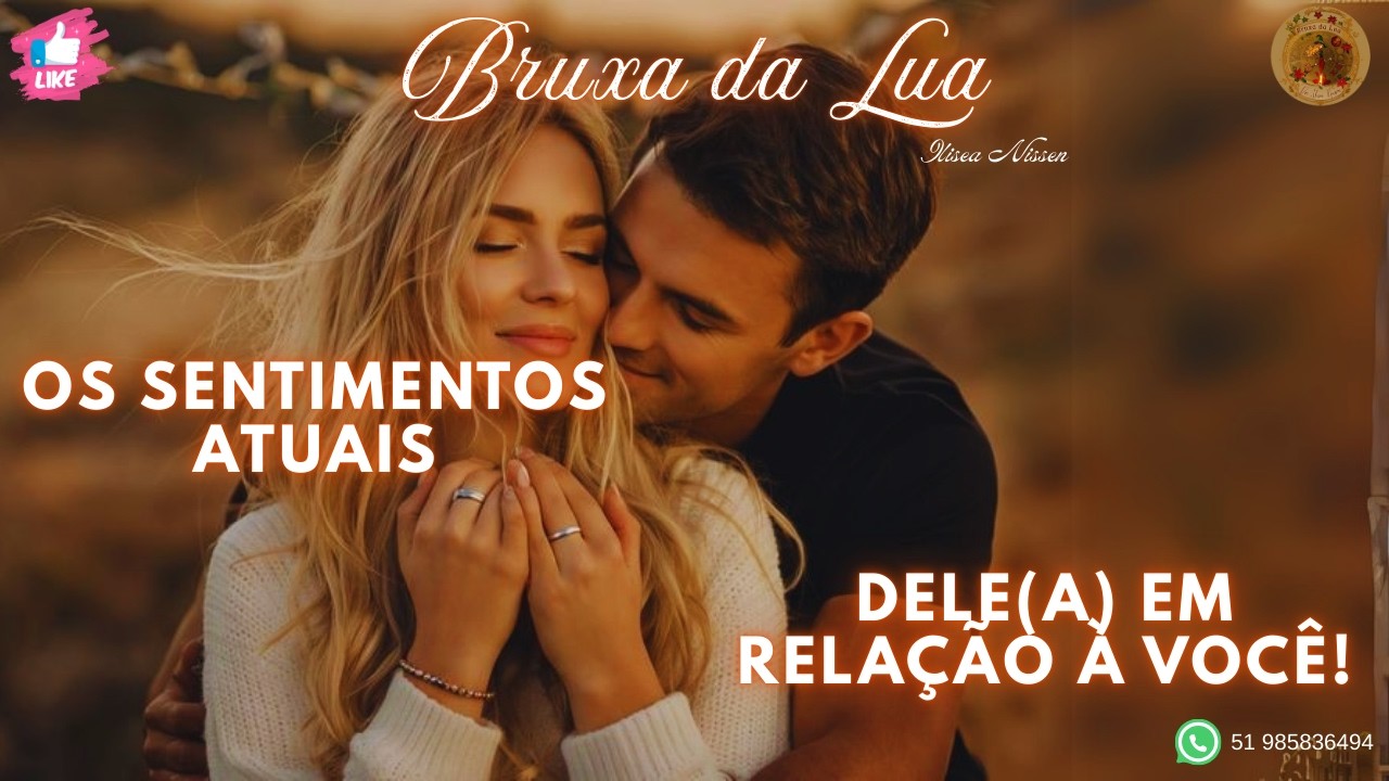 🔮Os SENTIMENTOS atuais dele(a) por você!