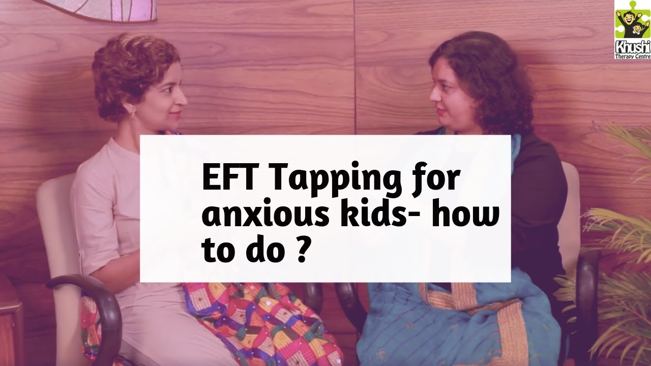 Ep 93 | Tapping for anxious children |Tapping for anxiety in kids | Reena Singh
