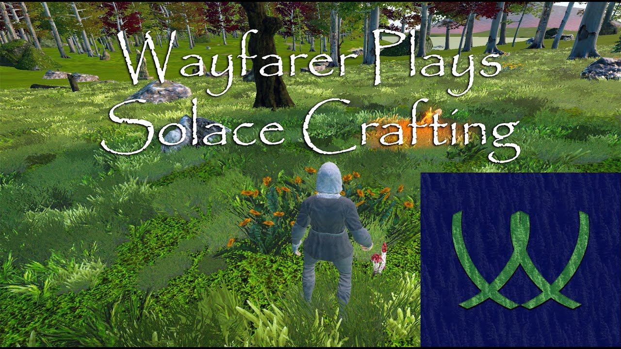 Wayfarer Plays Solace Crafting S01E10 - Figuring Out Combat in the New Version 1 0.3b