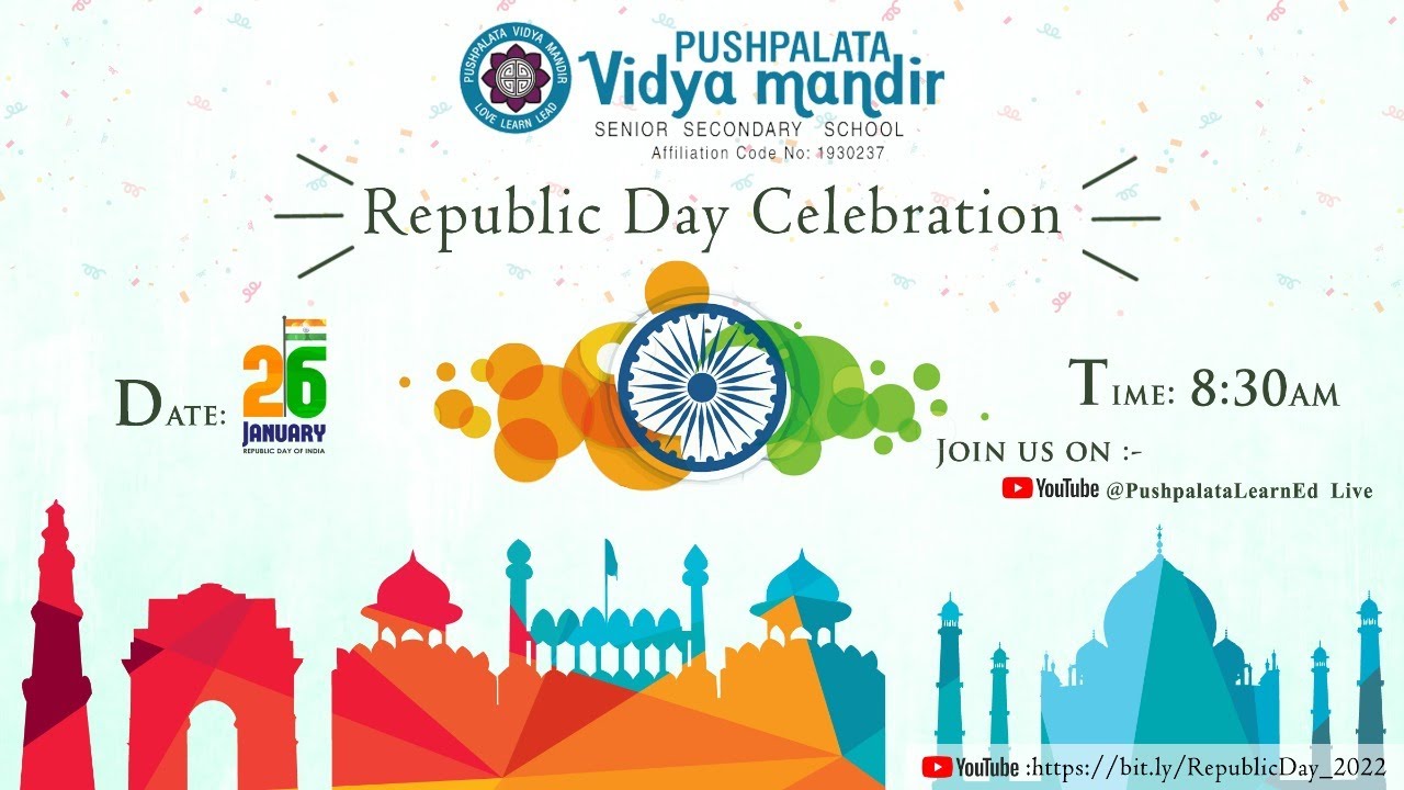Republic Day | 2022 | PushpalataLearnEd | Pushpalata Schools |