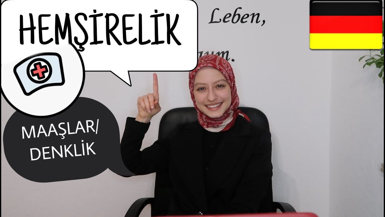 Almanya'da HEMŞİRELİK / DENKLİK SÜRECİ/ SINAVI/ BELGELER/ ÇALIŞMA ŞARTLARI