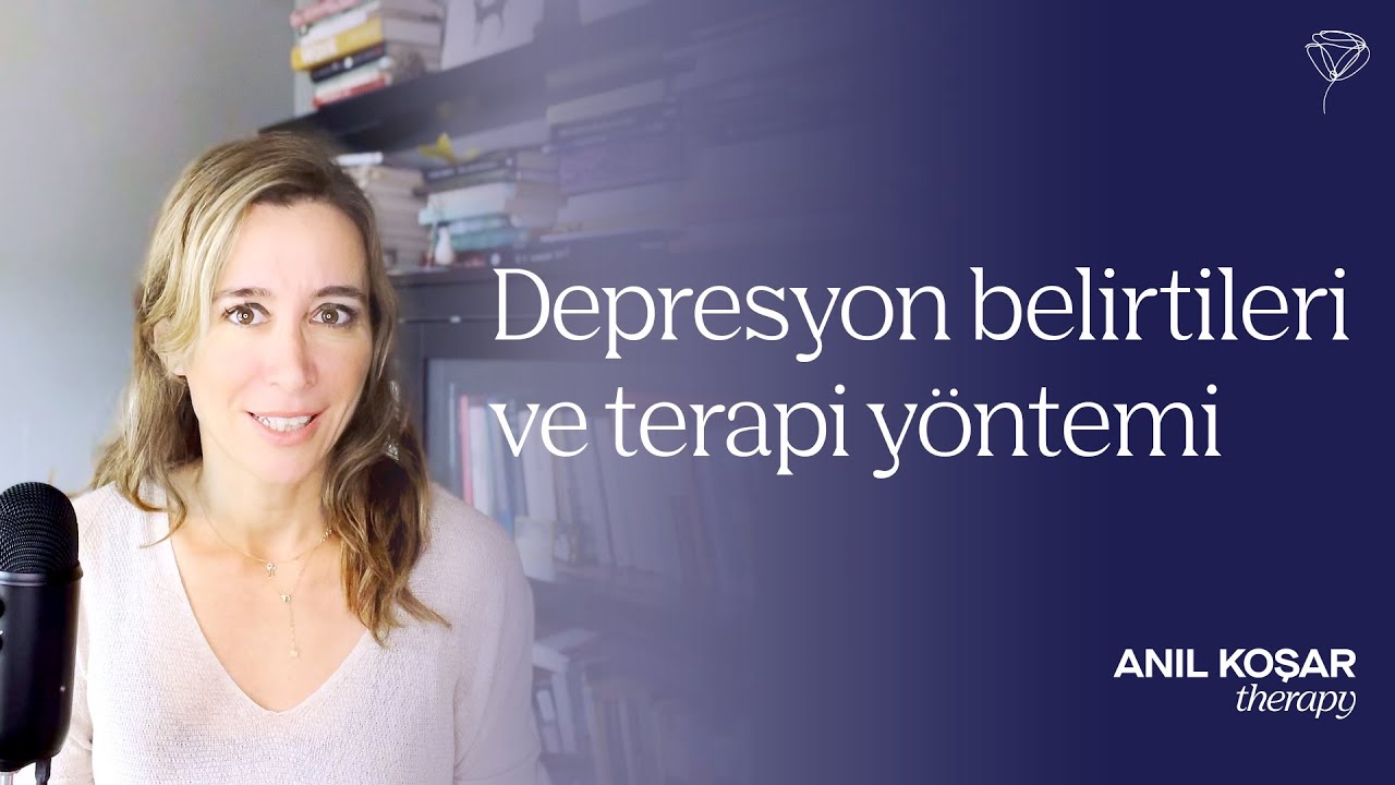 Depresyonun belirtileri, terapi yöntemlerim ve tukenmislik sendromuyla arasındaki fark