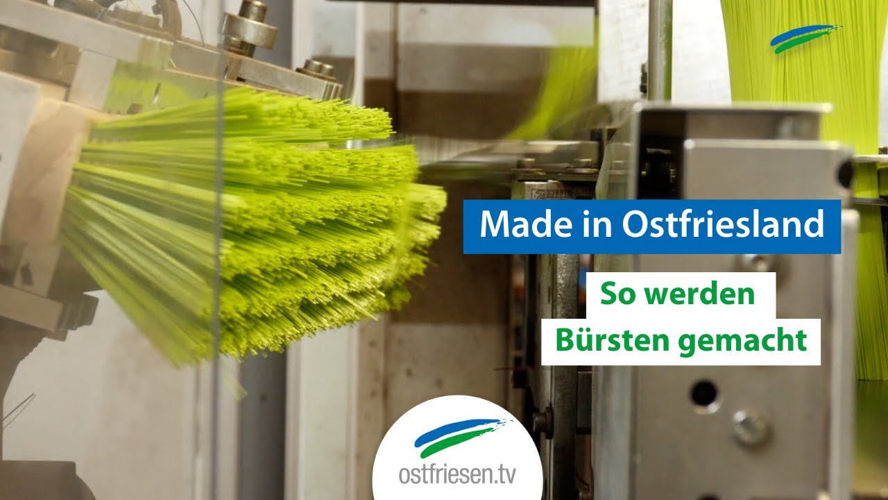 Bürsten aus Ostfriesland | So werden Bürsten in der Auricher Fabrik hergestellt