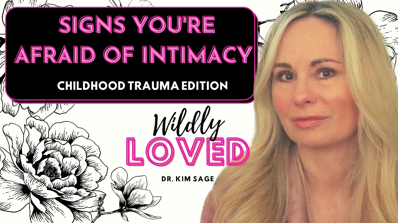 SIGNS YOU'RE AFRAID OF INTIMACY