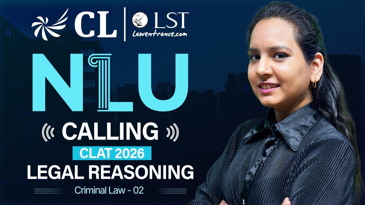 Criminal Law - Part 2 | Basics + Important Concepts | CLAT 2026 Legal Reasoning | CLLST