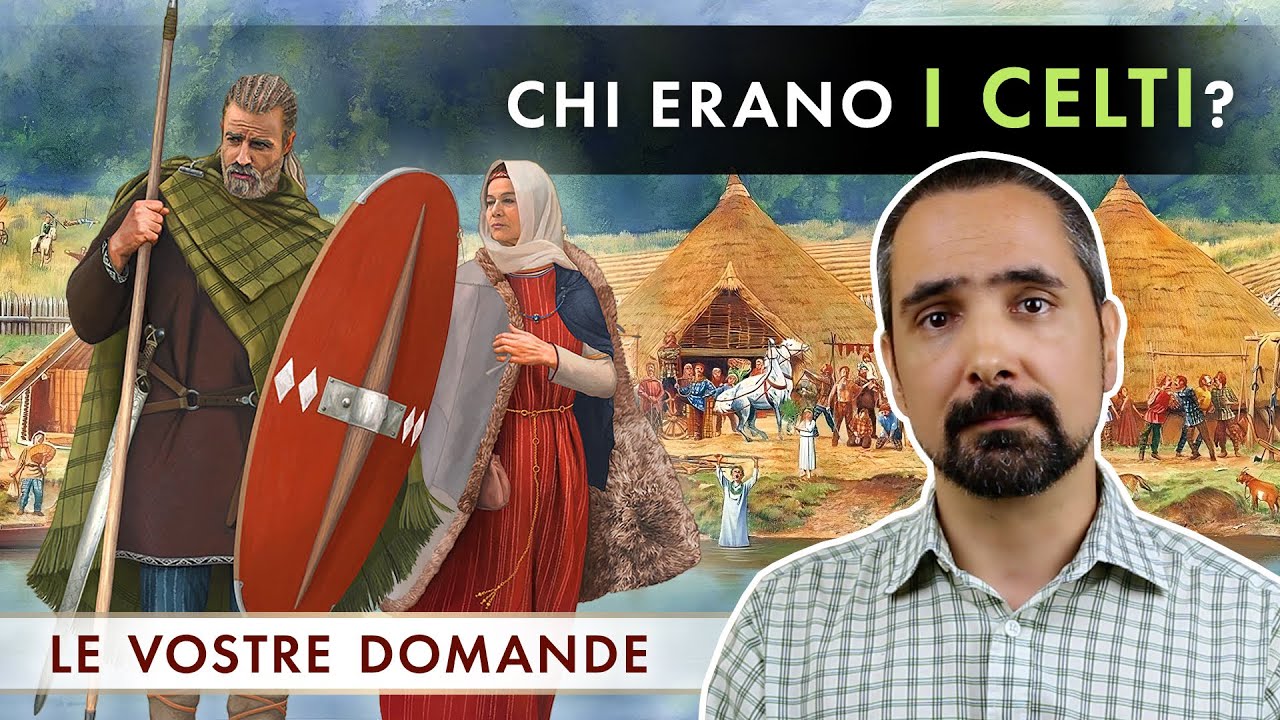 Chi erano i Celti?