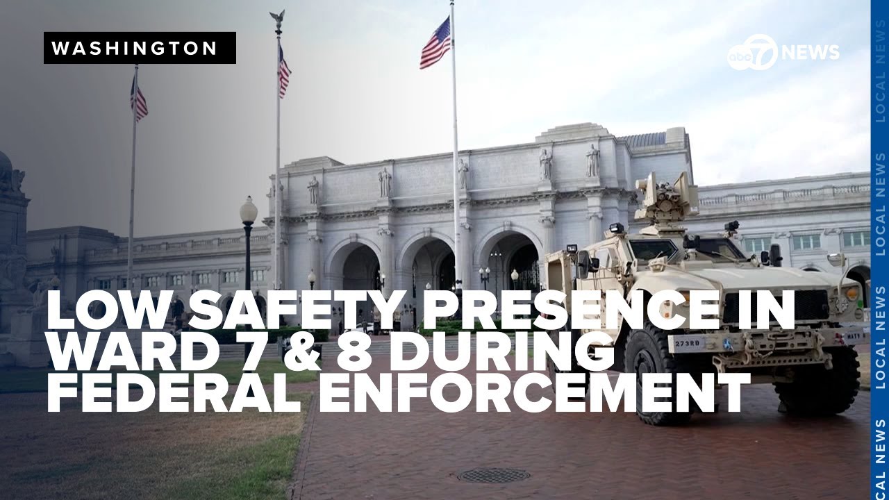 High arrests but low safety presence in DC's Ward 7 and 8 during federal enforcement