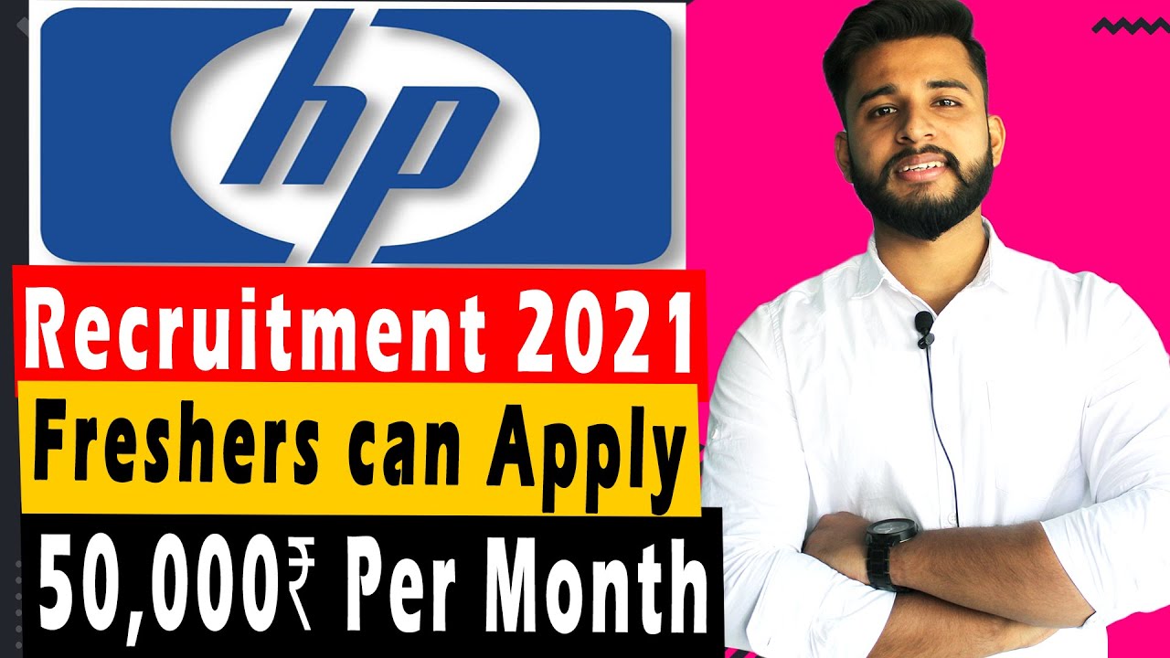 HP Recruitment 2020 | Off Campus Drive for 2021 Batch |  Hewlett Packard