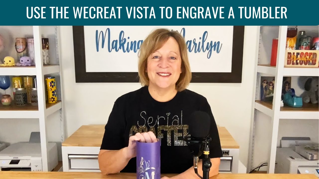 How to Engrave a Tumbler with the New WeCreat Vista Laser