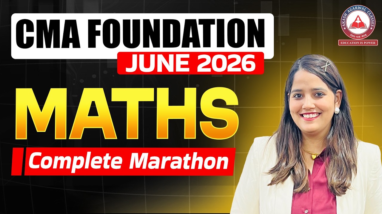 CMA Foundation | Business Mathematics Marathon | Dec 2025 & June 2026
