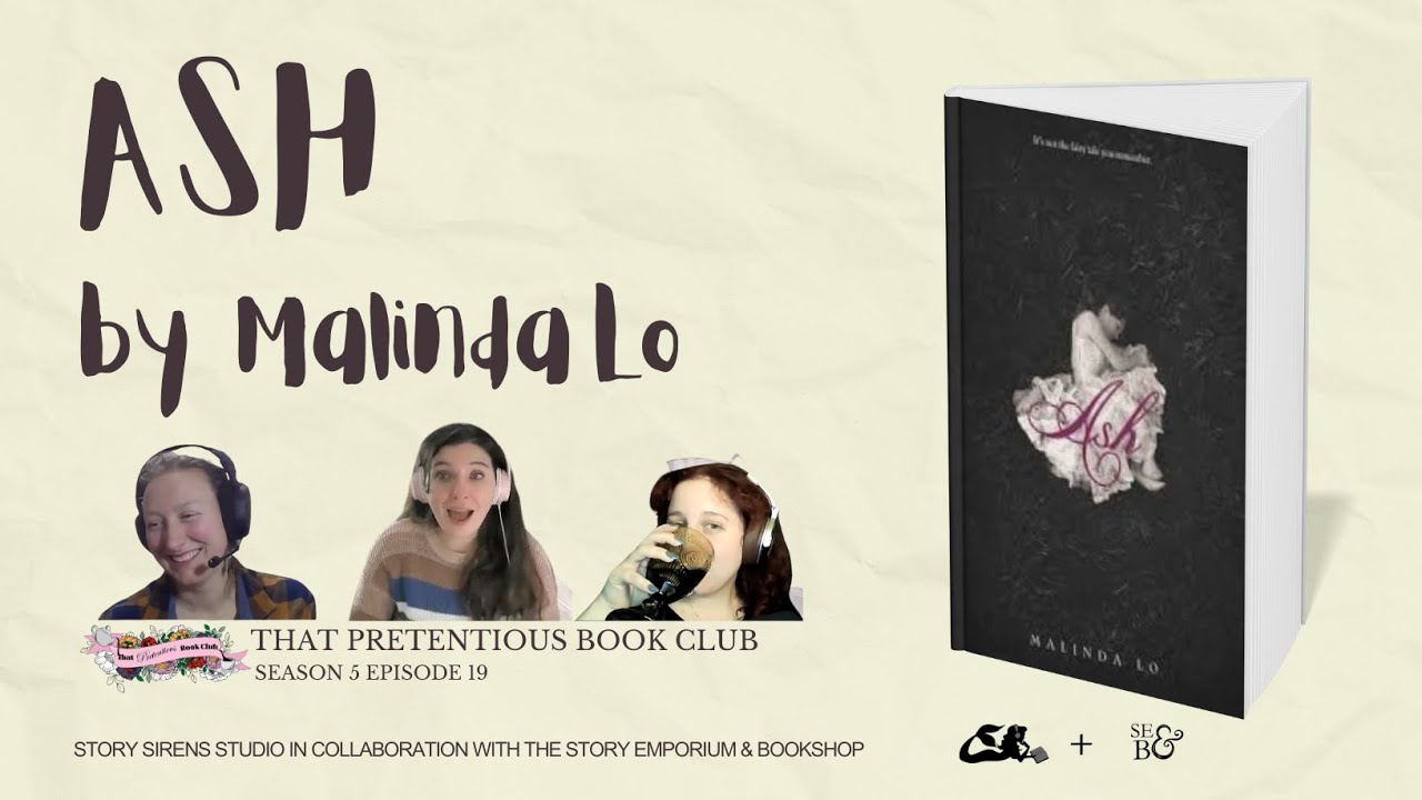 Talking Ash: Treacherous Fae, Fairytales, and Favorites