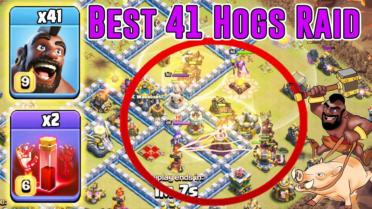 BEST NEW 41 HOGS + 2 SKELETONE SPELL RAID - TH12 WAR ATTACK STRATEGY ( Clash of Clans )