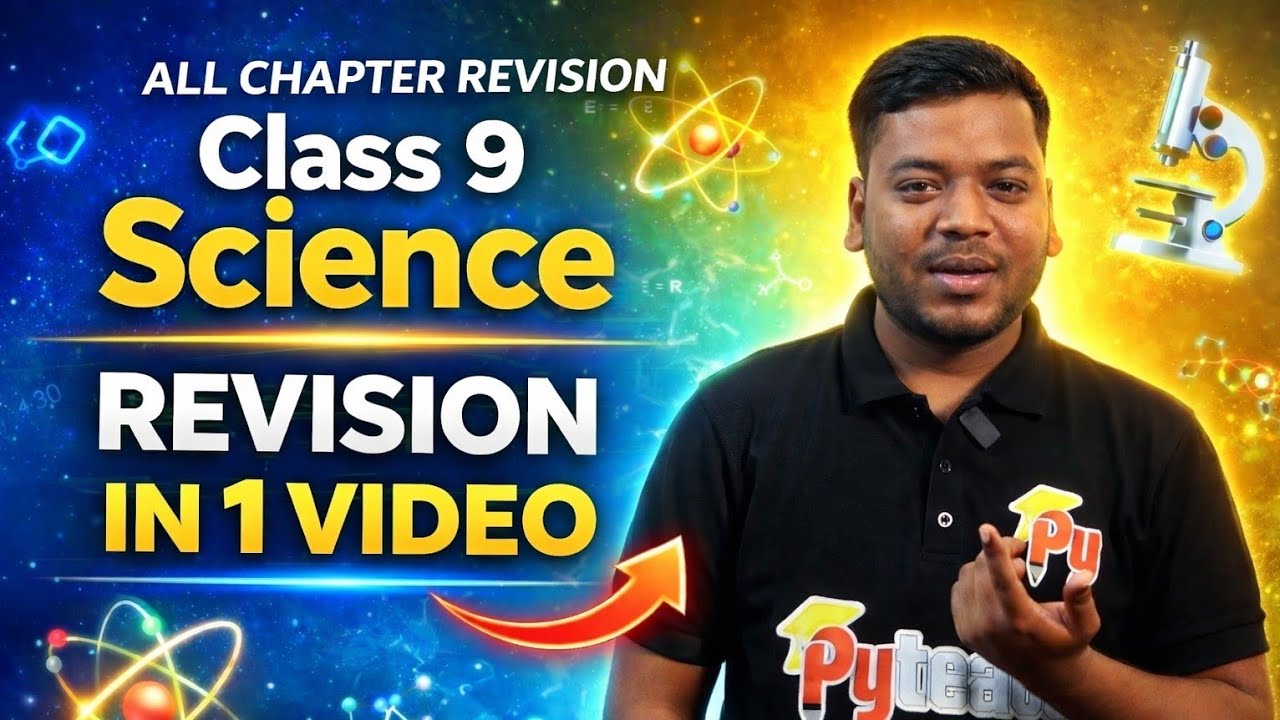 Class 9th Science Complete One Shot।। Kal ka paper leaked।। By Pyteach Science 