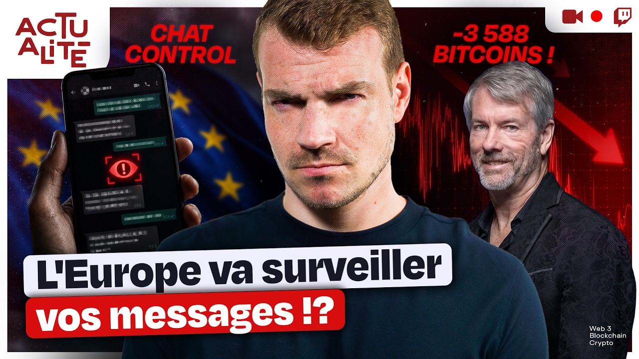 L'Europe s'attaque aux messageries et Microstrategy vend pour 216 millions de BTC ! | Hasheur Live