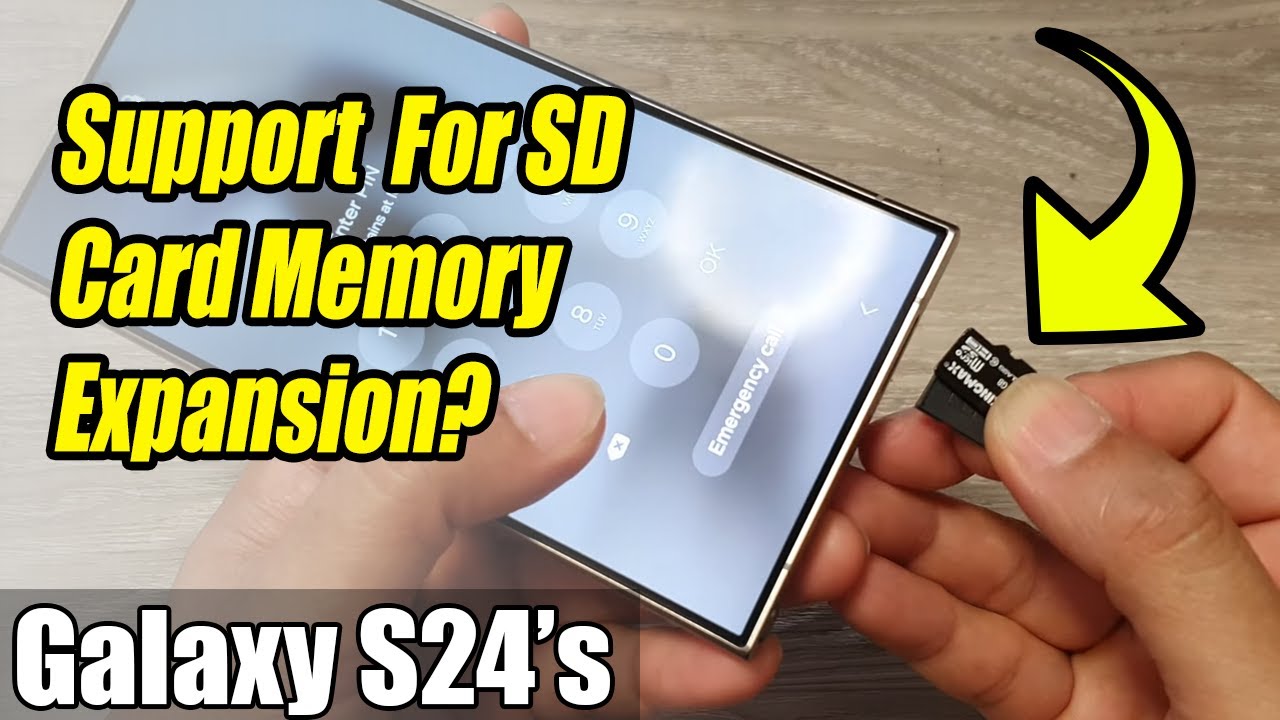Galaxy S24/S24+/Ultra: Does Your Phone Support SD Card Memory Expansion?