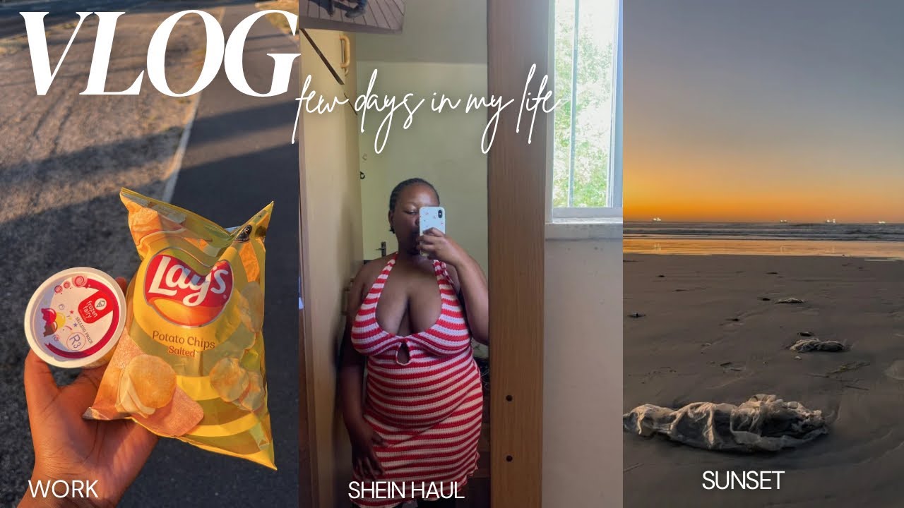 A FEW DAYS IN MY LIFE: SHEIN HAUL , SUNSET WATCH , WORK + many more