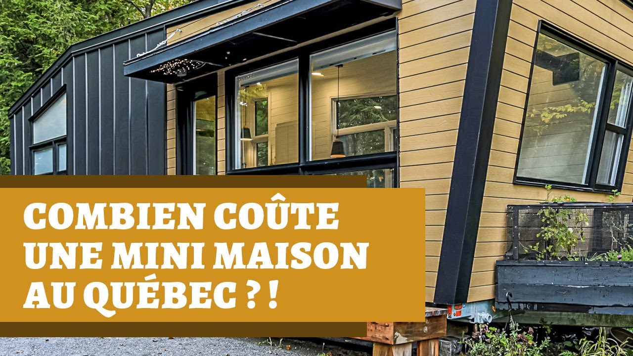 Une Mini Maison au Qu&eacute;bec - Du R&ecirc;ve &agrave; la R&eacute;alit&eacute; !