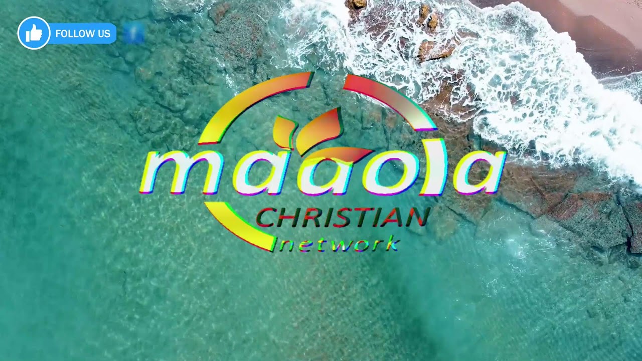 Maaola Christian Network