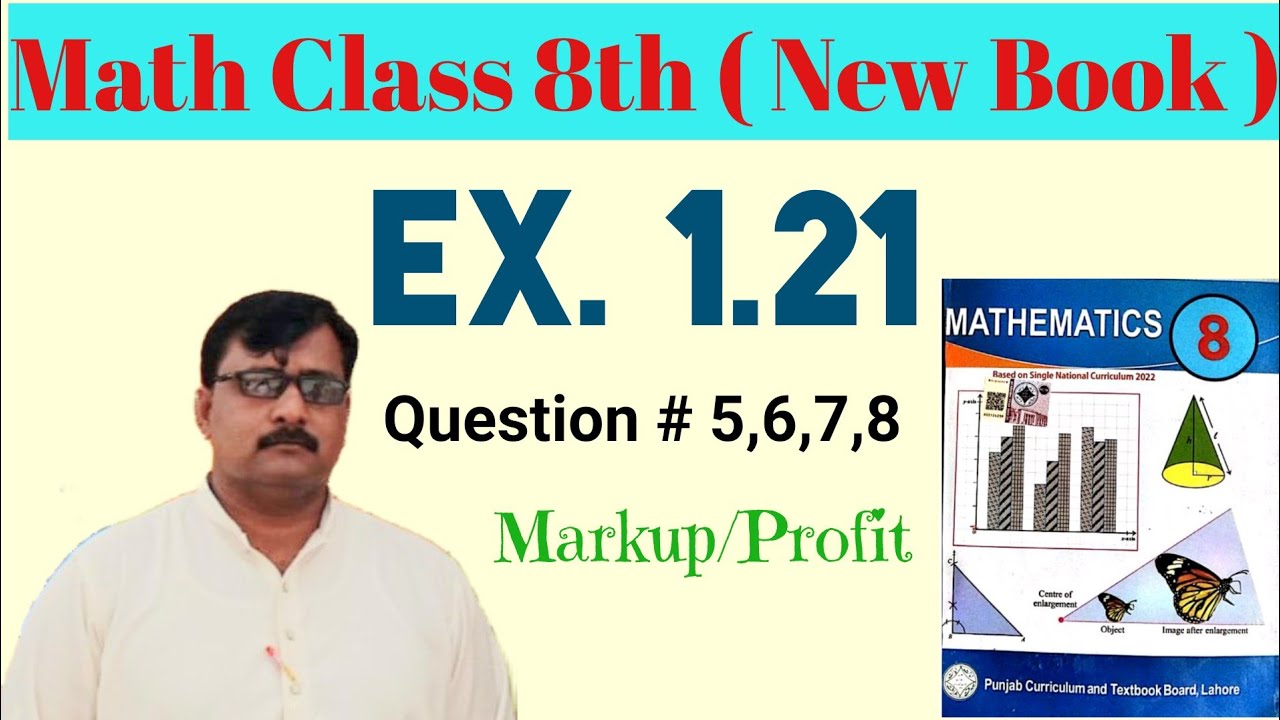Math Class 8th New book Unit 1 Exercise 1.21 Question 5,6,7,8 | Ex 1.21 Q5,6,7,8 | SNC