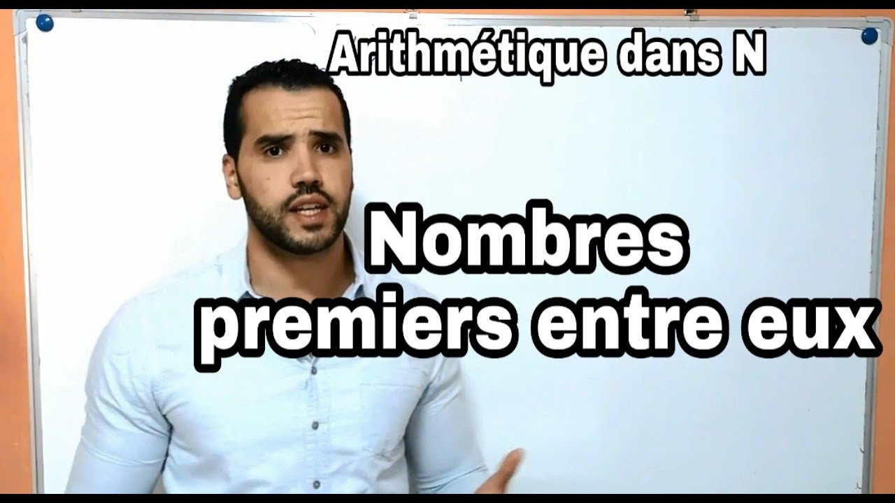 Arithm&eacute;tique dans N : part 6 (Nombres premiers entre eux)