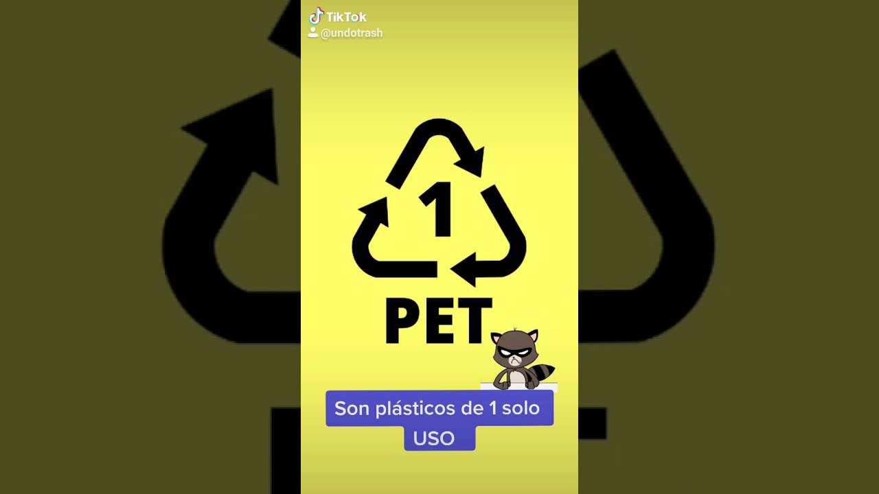 Tipos de pl&aacute;sticos PET - PARTE 1// #UNDOTrash : S&iacute;mbolos de los pl&aacute;sticos seg&uacute;n sus resinas