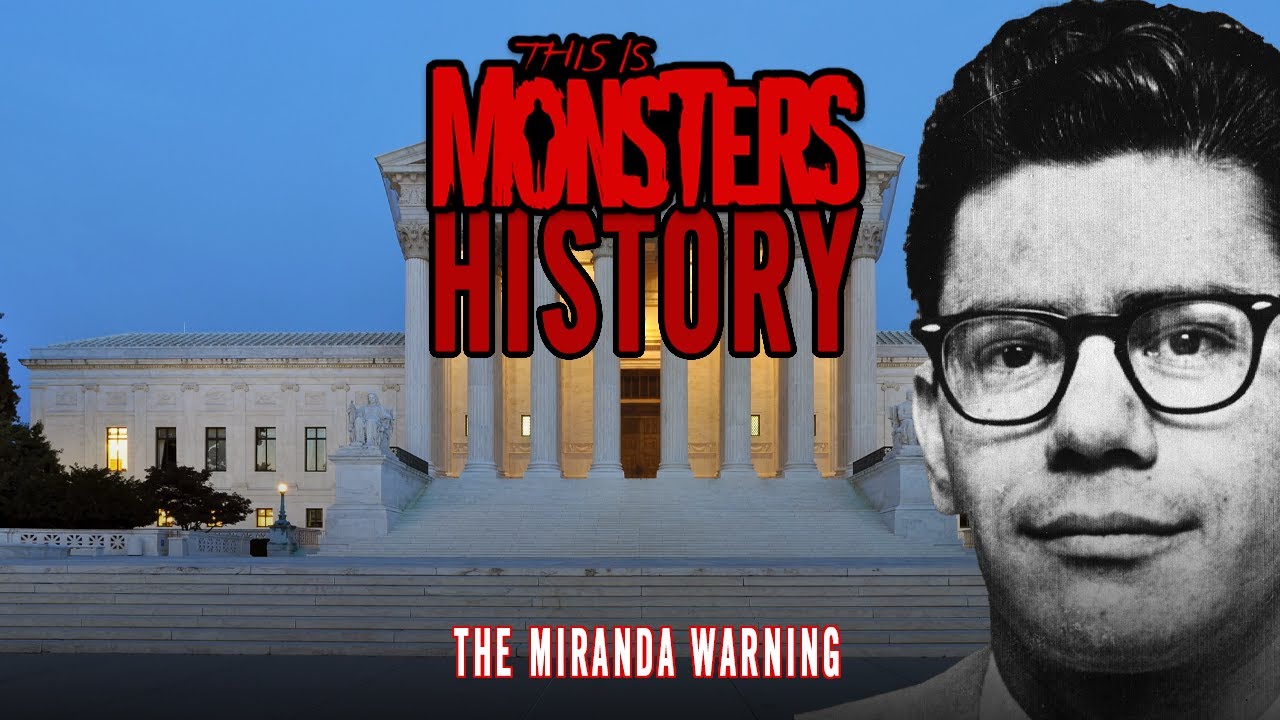 HISTORY: The Miranda Warning