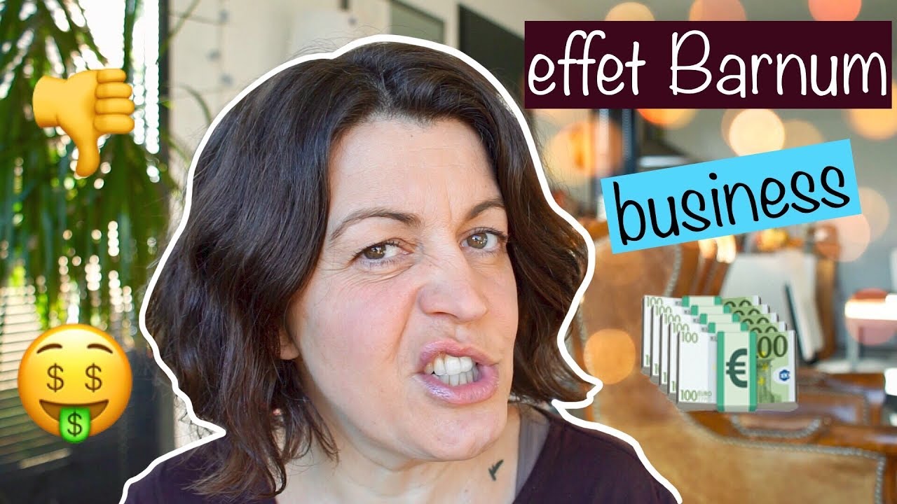 Effet Barnum et business : mes réponses aux arguments contre le HPI et le test de QI