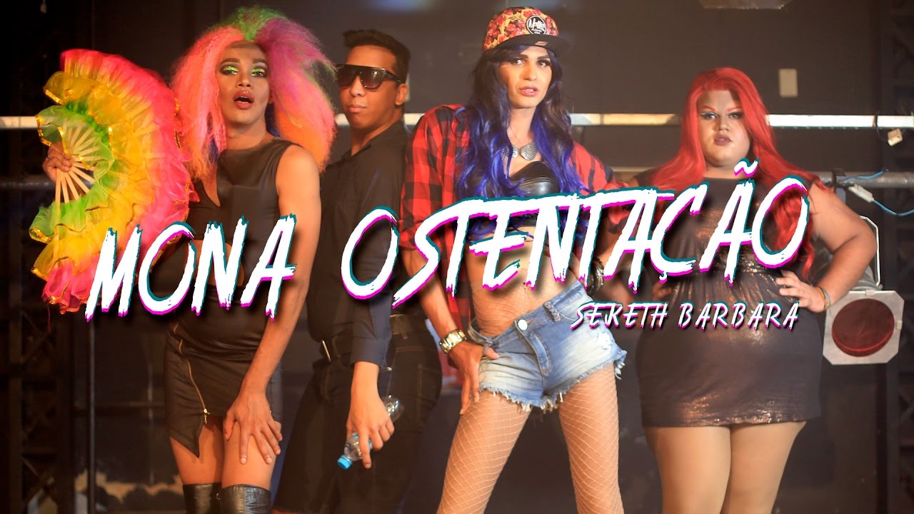 Seketh Bárbara - Mona Ostentação (Tema de Abertura Tô de Graça Multishow)