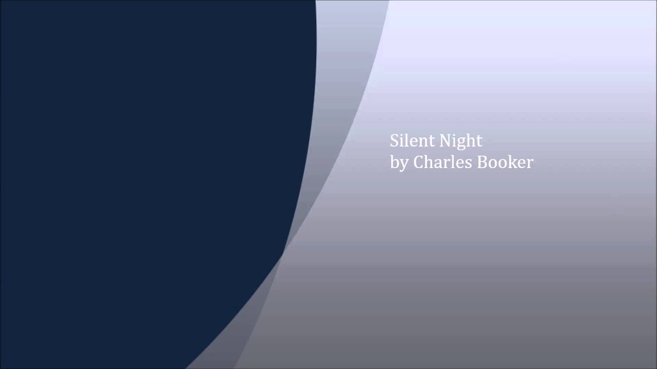 Silent Night by Charles Booker