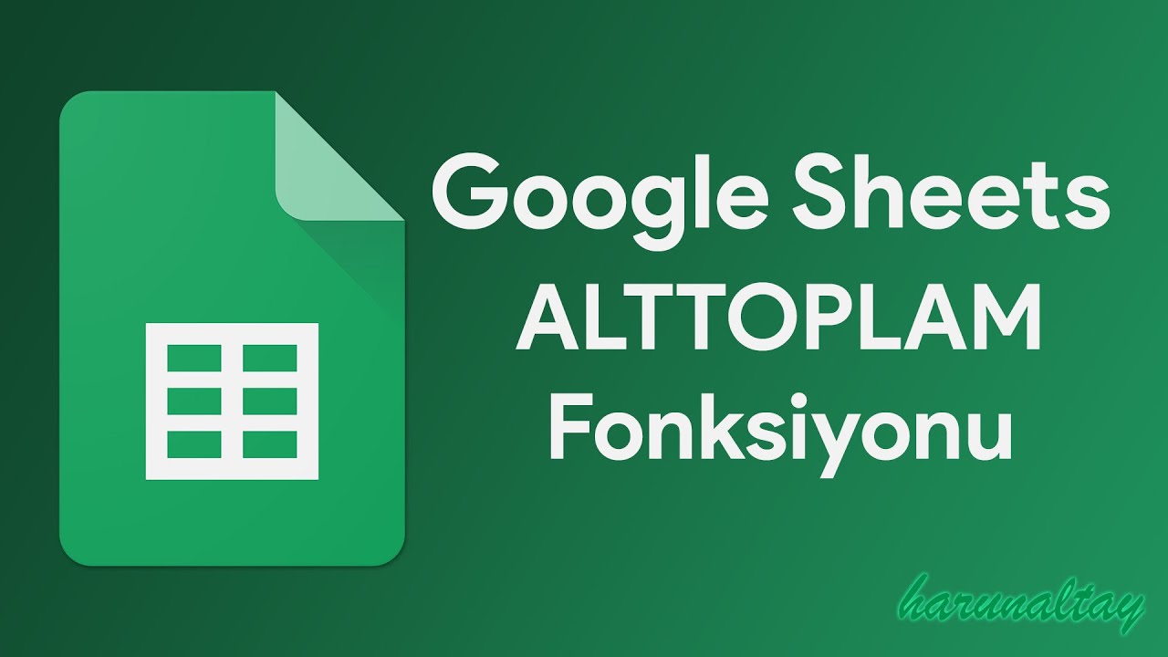 ALTTOPLAM (SUBTOTAL) Fonksiyonu Kullanımı | Google Sheets Eğitimleri