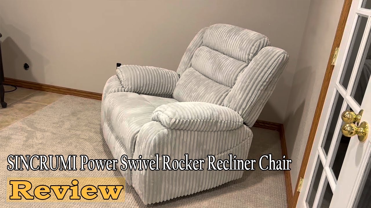 SINCRUMI Power Swivel Rocker Recliner Chair Review - Is It Worth The Investment?
