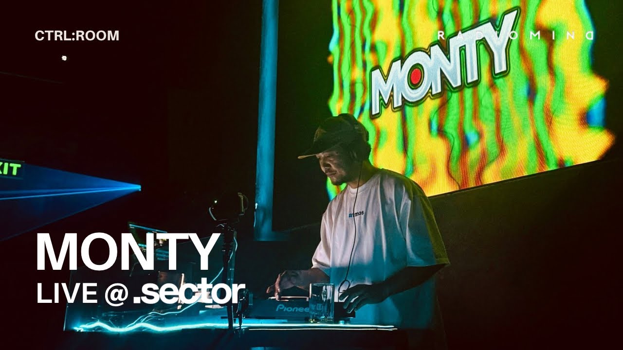 Monty Live at .Sector of Frequencies - CTRL:ROOM
